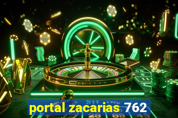 portal zacarias 762